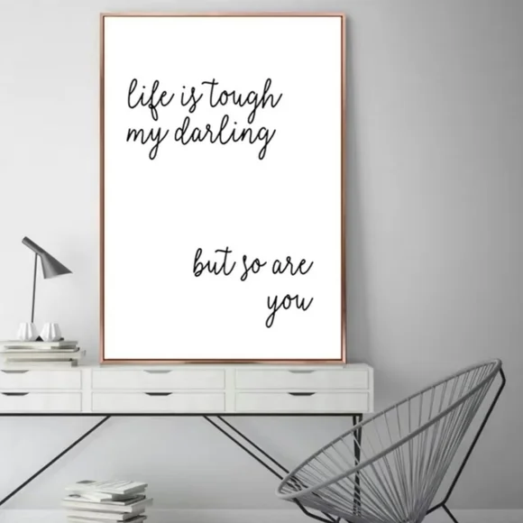 Life is Tough My Darling, but so are You' Wall Decor - Picture 8 of 12
